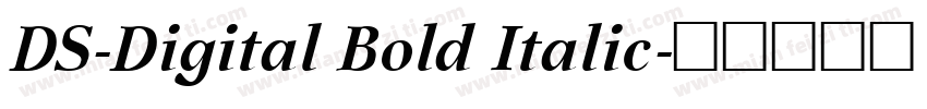 DS-Digital Bold Italic字体转换